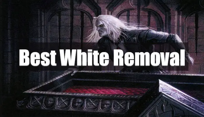 best white removal in mtg feature image